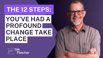 12 Steps - Part 28/28 - Step 12