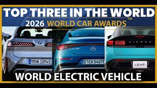 2026 World Electric Vehicle: Top Three In The World