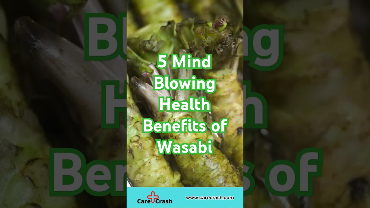 5 Mind Blowing Health Benefits of Wasabi | 
