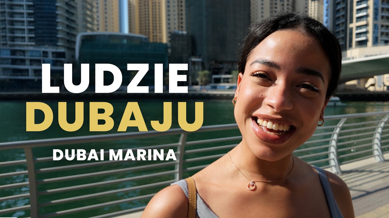 KIM SĄ LUDZIE MIESZKAJĄCY W DUBAJU? Dubai Marina