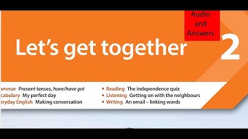 New Headway 5th Edition Pre- Intermediate Answers | Student’s Book | Unit 2| Let