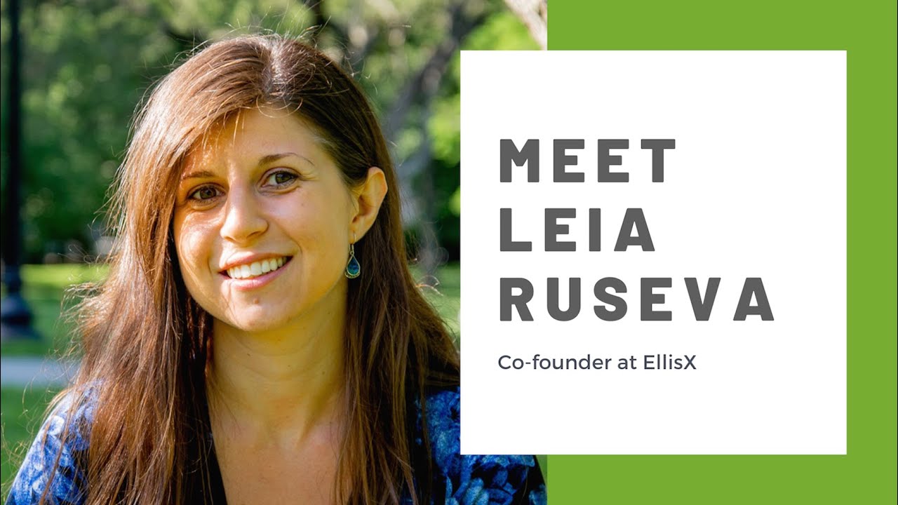 Meet Leia Ruseva, Co-founder at EllisX
