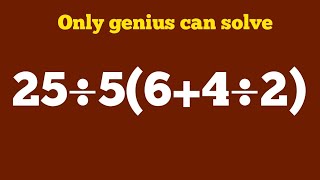 25 ÷ 5 (6   4 ÷ 2)=❓Easy But Tricky! Most People Fail 😳 Bodmas rule 