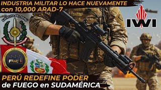 ARAD-7: El Arma de ÚLTIMA GENERACIÓN hecha en PERÚ
