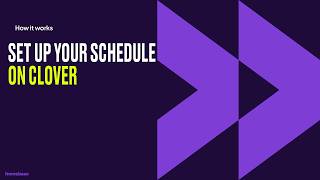 Set Up Your Schedule on Clover