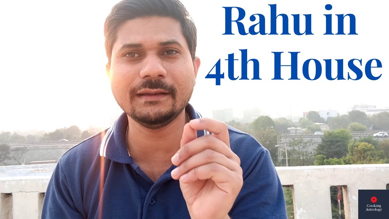 Rahu In 4th House In Vedic Astrology Rahu In Fourth House YouTube Rahu In 4th House In Vedic Astrology Rahu In Fourth House YouTube