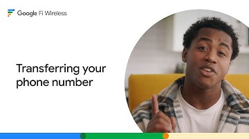Transferring your phone number to Google Fi Wireless | Step-by-step guide