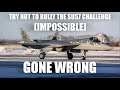 Try not to bully the su57 challenge impossible gone wrong not click bait i swear plz help