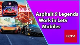 Asphalt 9 Legends Android work on Letv Phones Gameplay screenshot 5