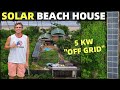 SOLAR ENERGY BEACH HOUSE - No More Electric Bills In The Philippines (100% OFF GRID)