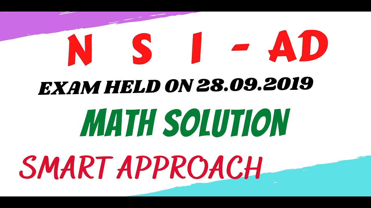 nsi math question solution 2019
