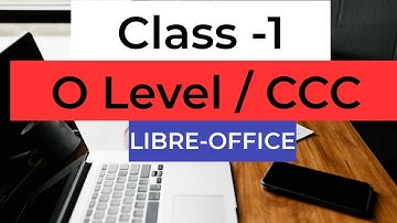 LibreOffice Part-1 || Writer Interface || CCC || O
