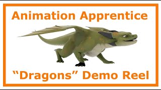 Dragons Demo Reel from Animation Apprentice