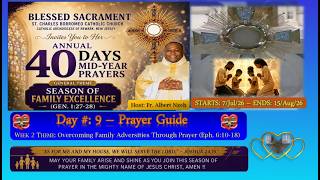 Day 9- Morning Prayer 40 Days Mid-Year Family & Mass - 07.15.26
