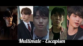 ● Kdrama Multimale | Escapism FMV