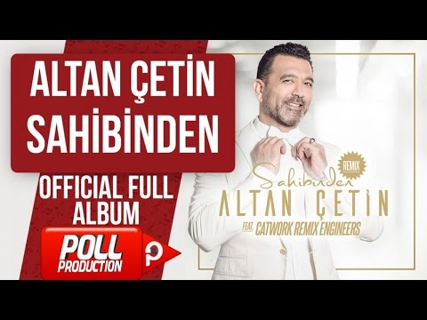 ALTAN ÇETİN - SAHİBİNDEN - ( Full Album Dinle )