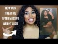 HOW MEN TREAT ME AFTER MASSIVE WEIGHT LOSS!| YANIE REDD