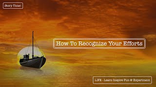 How To Recognize Your Efforts || Story Time! screenshot 5