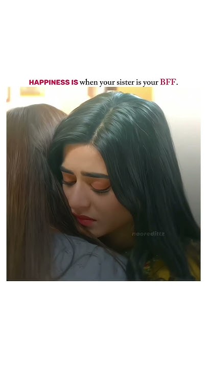 When Your Sister Is Your Best Friend Umeed Haya Love In Fairy Tale when-your-sister-is-your-best-friend-umeed-haya-love-in-fairy-tale