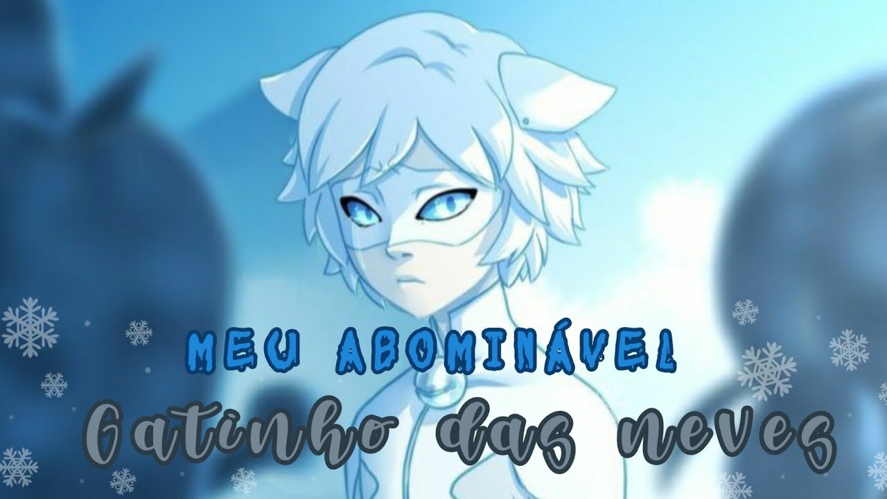 ❄~ Meu abominável gatinho das neves ~❄ ( OVA 1 )