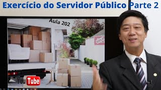 Lei 8112/90 art 18 e 19 - Regime Jurídico -Exercício do Servidor - Parte 2 -  Aula 202 - Prof Tanaka
