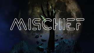 Mischief