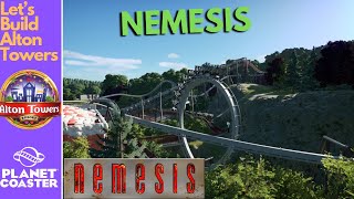 Let’s Build Alton Towers! | Nemesis | Planet Coaster | #23