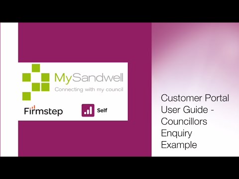 Customer Portal - User Guide (Councillors Enquiry Example)