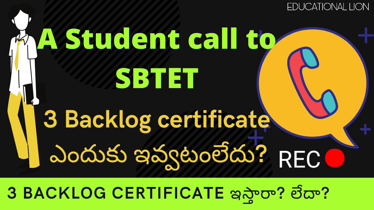Student Call to SBTET : 3 Backlog Certificate ఇస్తారా? లేదా?