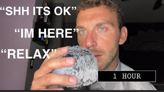 Repeating Comforting Phrases ;“It’s Ok” ,“I’m here “, “Relax” & more ( Up-Close Whisper ) 1 HOUR