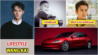 Wang Kai 2025  Wang Kai Real Life Information  Drama And Net Worth  Family And Girlfriend  House