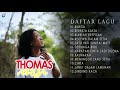 THOMAS ARYA FULL ALBUM TERBAIK -BUNGA BERBEZA KASTA