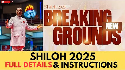 BISHOP DAVID OYEDEPO ANNOUNCES SHILOH 2025 | DETAILS AND INSTRUCTIONS FOR MEMBERS 🔥🔥 #shiloh2025