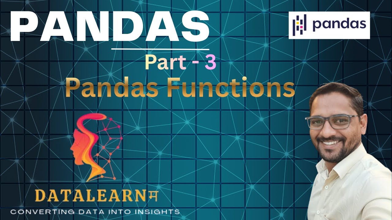 07 | Part 3 | Pandas Functions Explained | unique(), value_counts ...