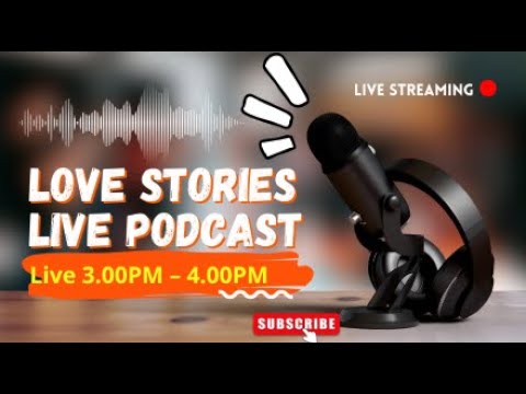 LOVE STORIES MARATHON LIVE PODCAST