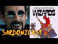 Sardonicast #53: Uncut Gems, Wizards