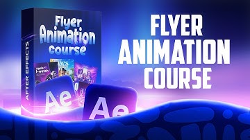 The Ultimate Flyer Animation Course in After Effects! Turn Your Flyers Into Motion Ads