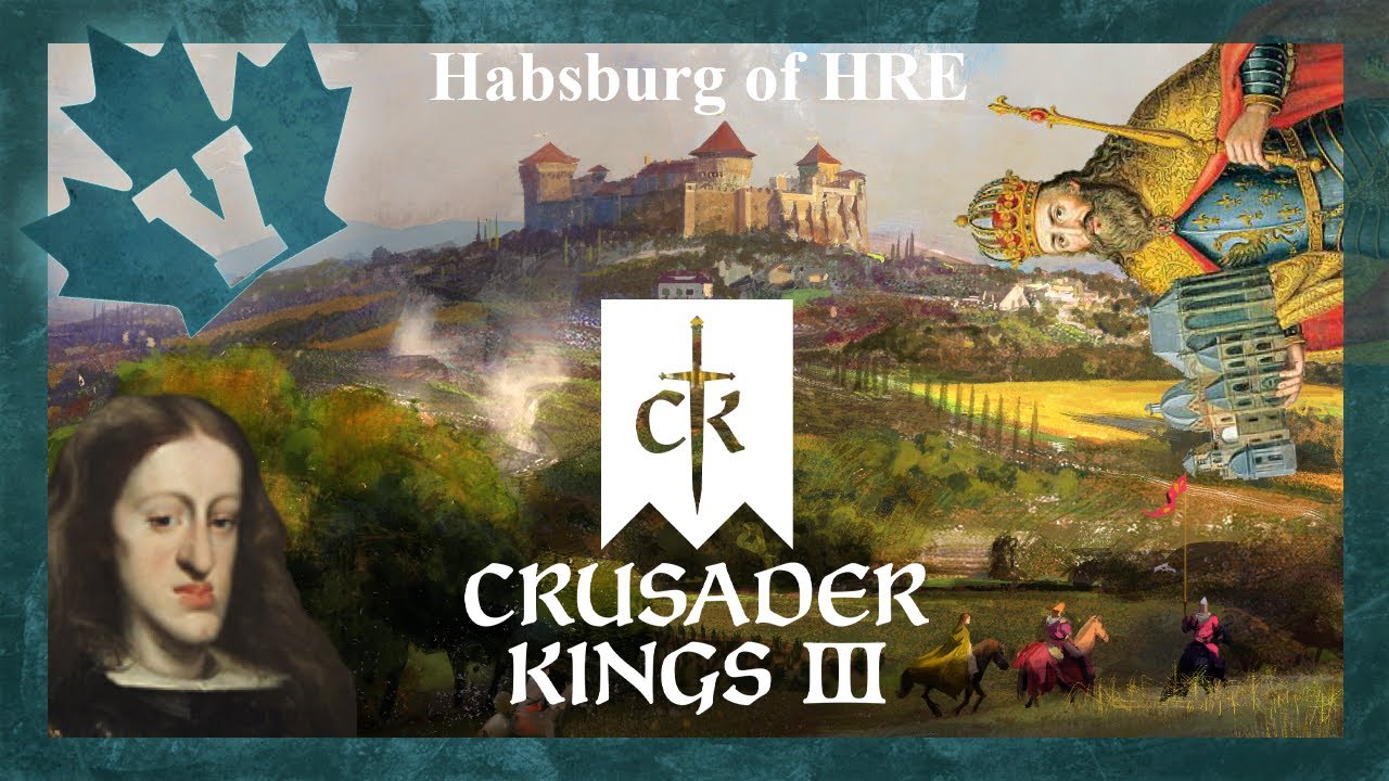 Habsburg Switzerland 1 HRE Count Crusader Kings 3 CK3 Let's Play