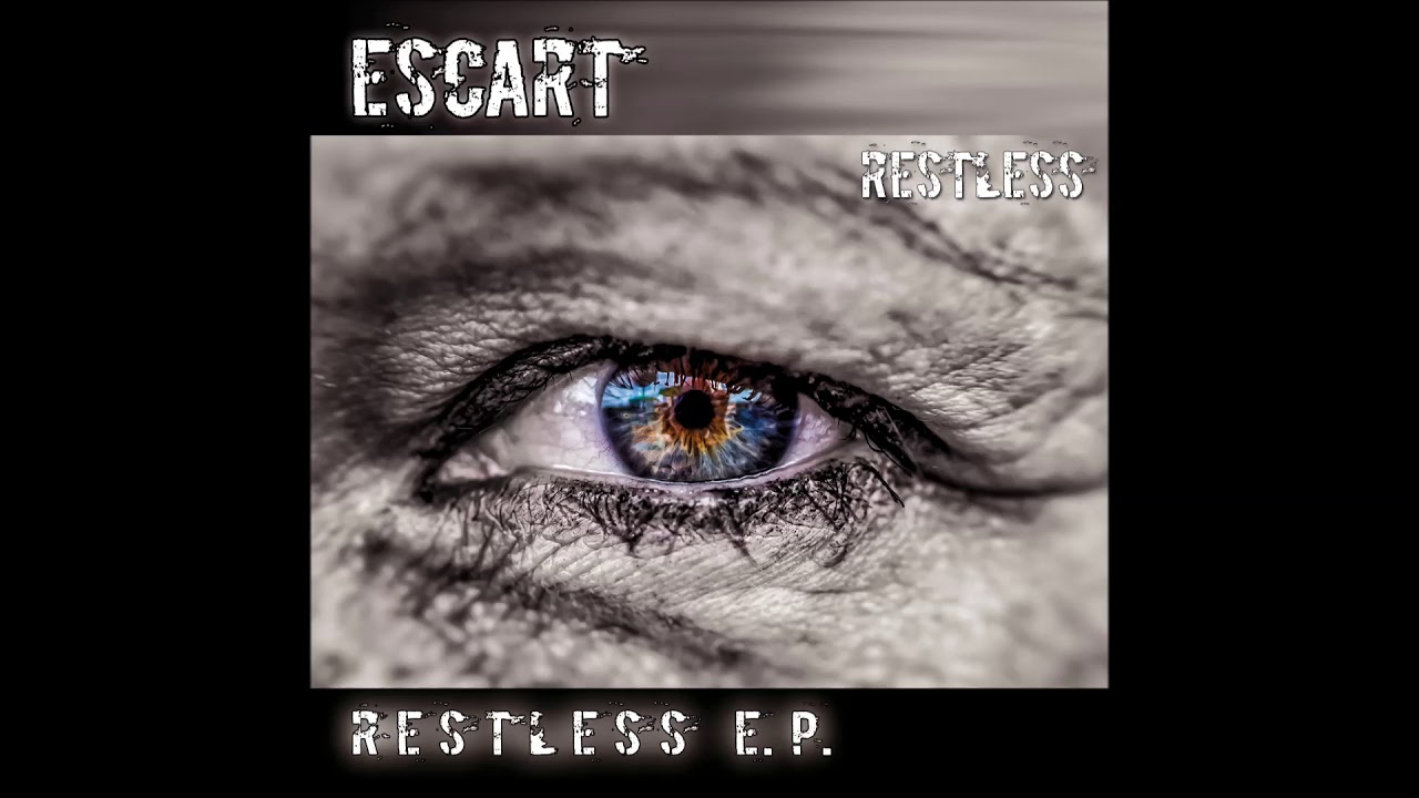 Mira Escart - Restless - from Restless E.P (c) 2017 en YouTube Mira Escart - Restless - from Restless E.P (c) 2017 en YouTube