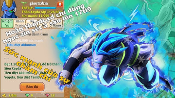 Ngọc Rồng Online - Hoàn thành thử thách xayda chỉ dùng ngọc zin và sét 3 sao từ ss - 17tỉ9 !