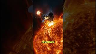 La nave que sobrevivió después de tocar el Sol #curiosidades #educativa #ciencia