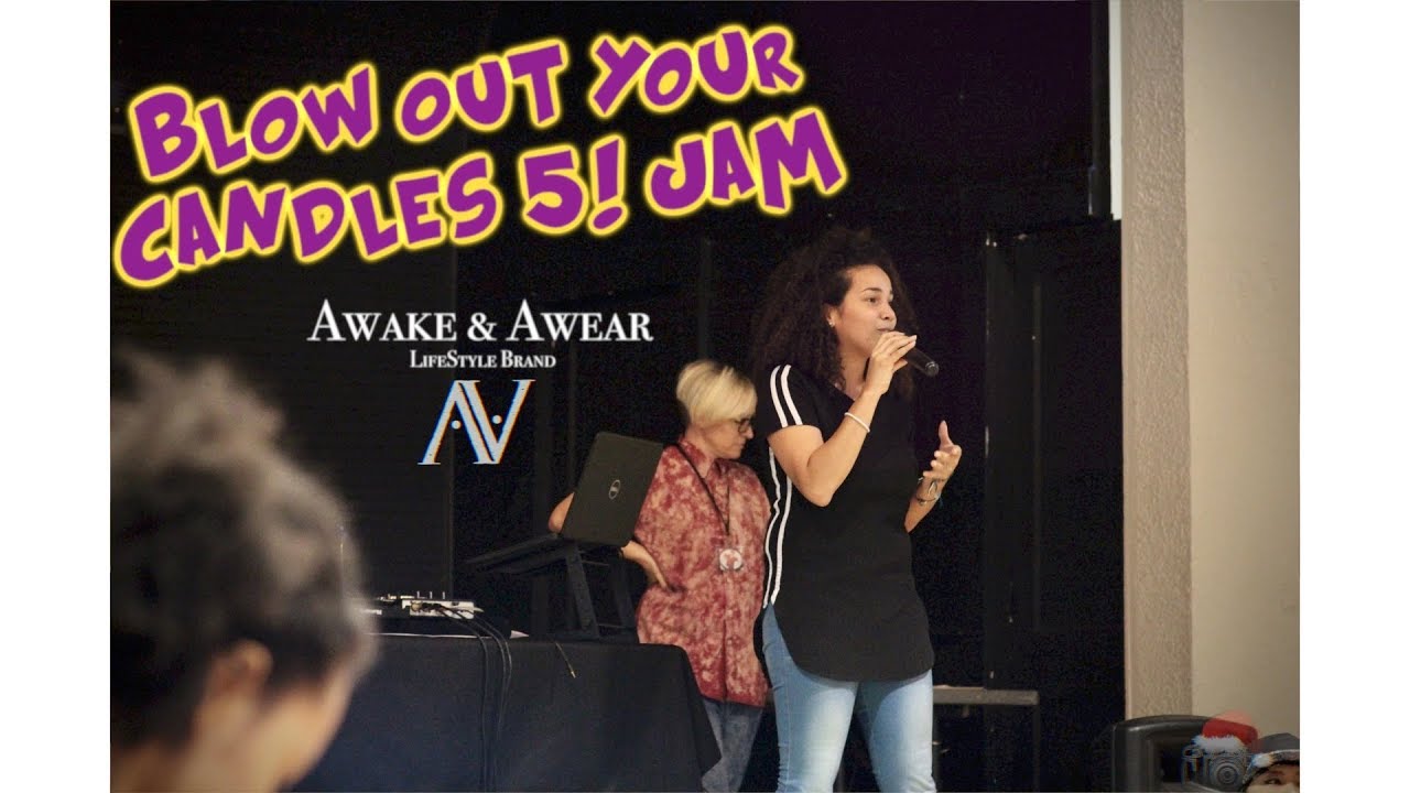 Awake & Awear at Blow Out Your Candles 5! Jam [Event Aug 6th, 2017