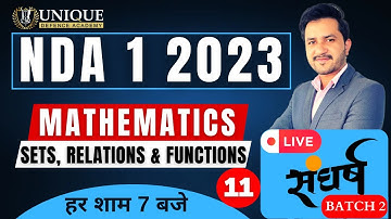 NDA Live Class 2023 | Sets Relations & Functions 4 | NDA 1 2023 | Kapil Sir | Unique Defence Academy