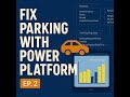 Create Parking Model-driven App & Import Data To Your App Directly Via The App & Data Import Wizard