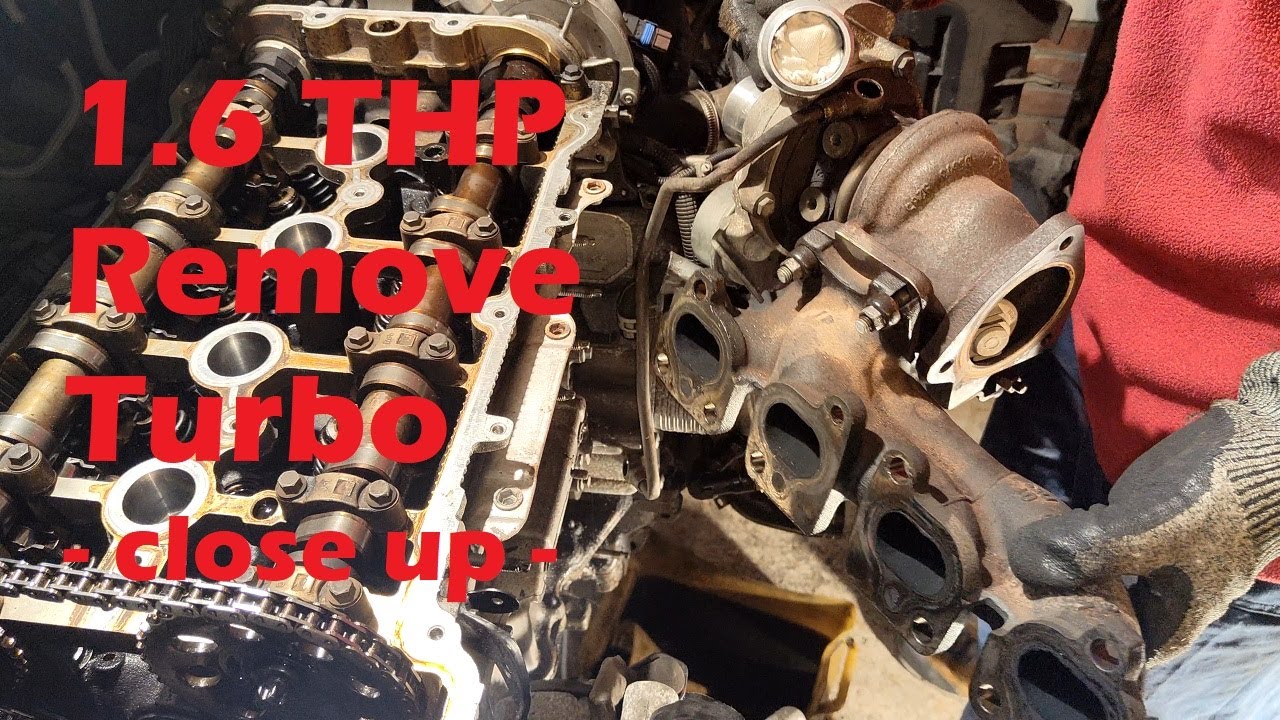 1.6 THP Remove turbo close up