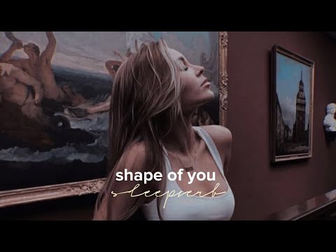 shape of you - ed sheeran (sped up)