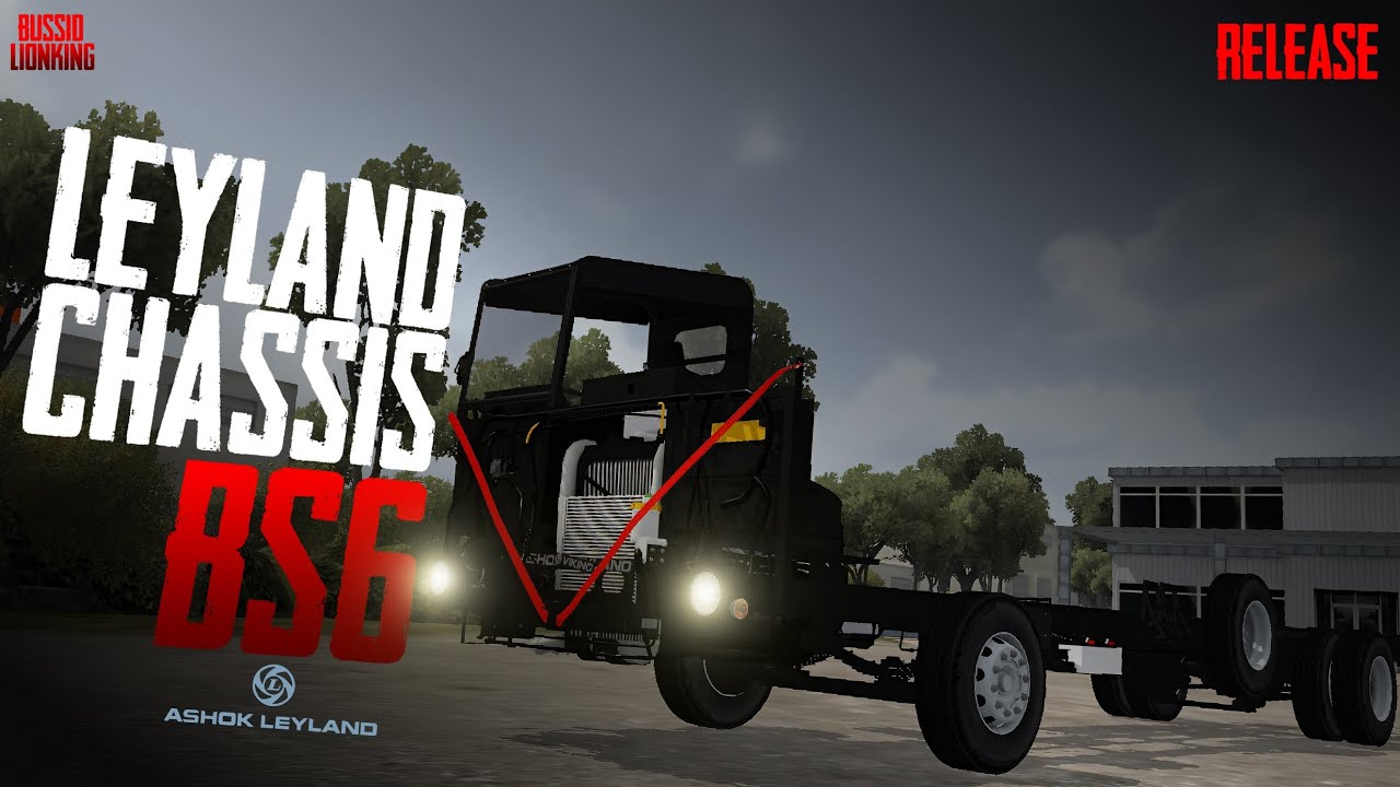 ЛЕЙЛАНД ШАССИ BS6 | РЕЛИЗ | БУССИД ЛЬВИНКИНГ