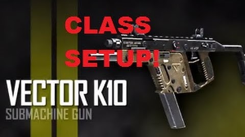 Call of duty black ops 2 Gameplay-Class setup Vector k10