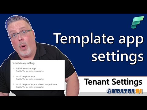 Episode 22: Template App Settings - Simplifying App Creation in Microsoft Fabric