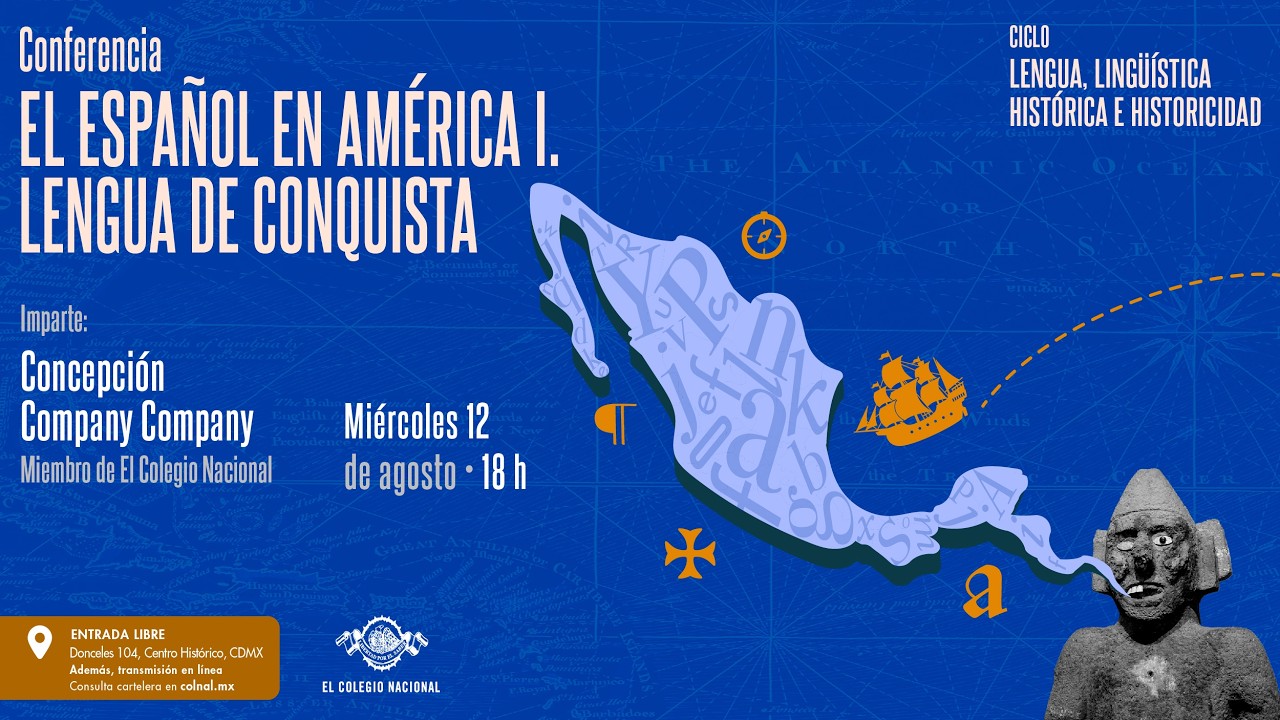 El español en América I. Lengua de conquista | Lengua, lingüística histórica e historicidad